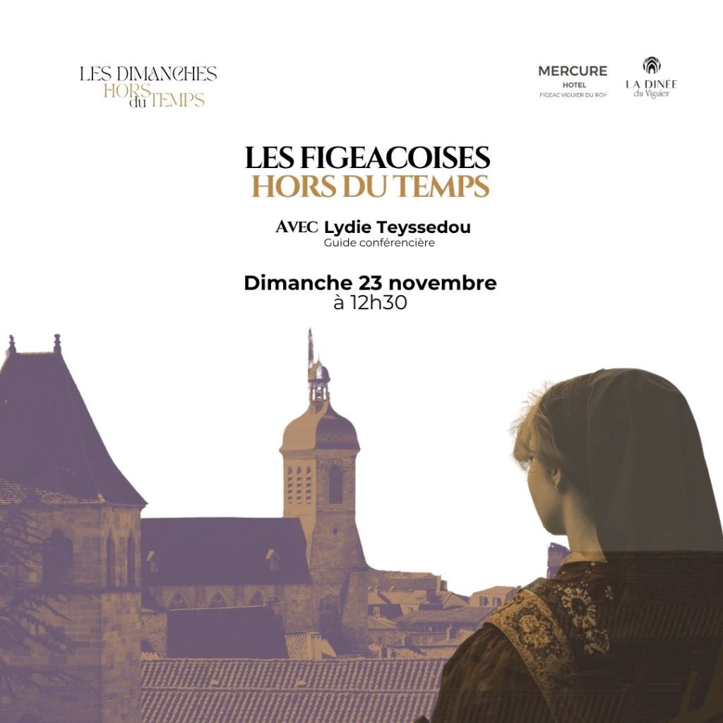 Figeac Dimanche hors du temps RS
